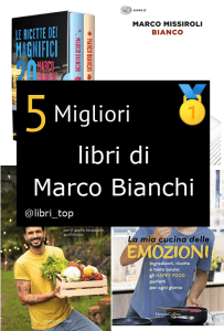 Migliori libri di Marco Bianchi