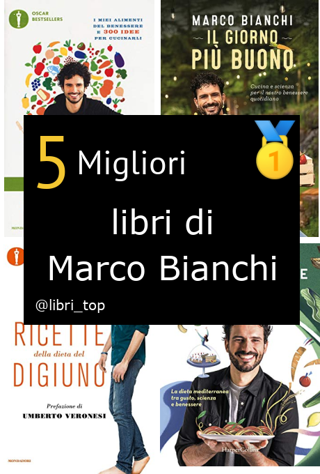 Migliori libri di Marco Bianchi