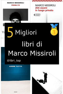 Migliori libri di Marco Missiroli