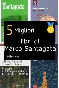 Migliori libri di Marco Santagata