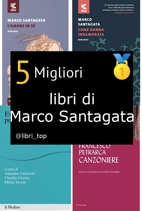 Migliori libri di Marco Santagata