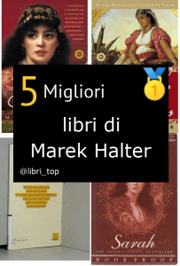 Migliori libri di Marek Halter