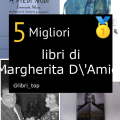 Migliori libri di Margherita D'Amico