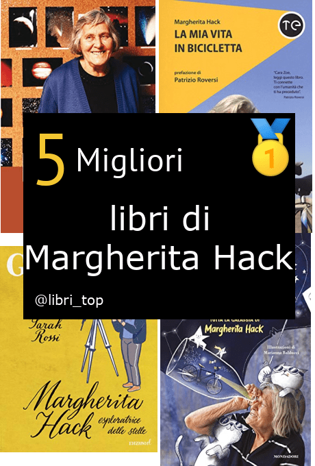 Migliori libri di Margherita Hack