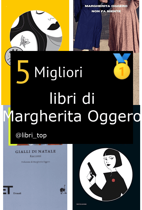 Migliori libri di Margherita Oggero