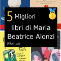 Migliori libri di Maria Beatrice Alonzi