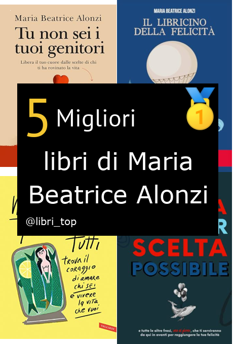 Migliori libri di Maria Beatrice Alonzi