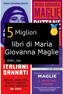 Migliori libri di Maria Giovanna Maglie