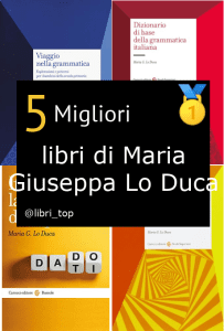 Migliori libri di Maria Giuseppa Lo Duca