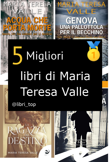 Migliori libri di Maria Teresa Valle