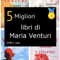 Migliori libri di Maria Venturi