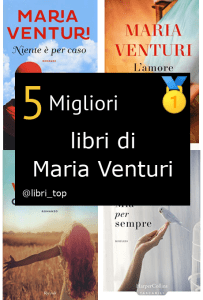 Migliori libri di Maria Venturi