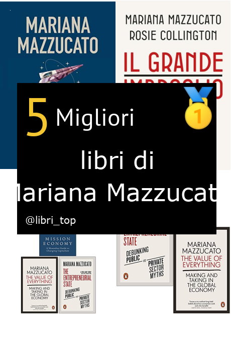 Migliori libri di Mariana Mazzucato