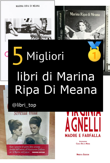 Migliori libri di Marina Ripa Di Meana