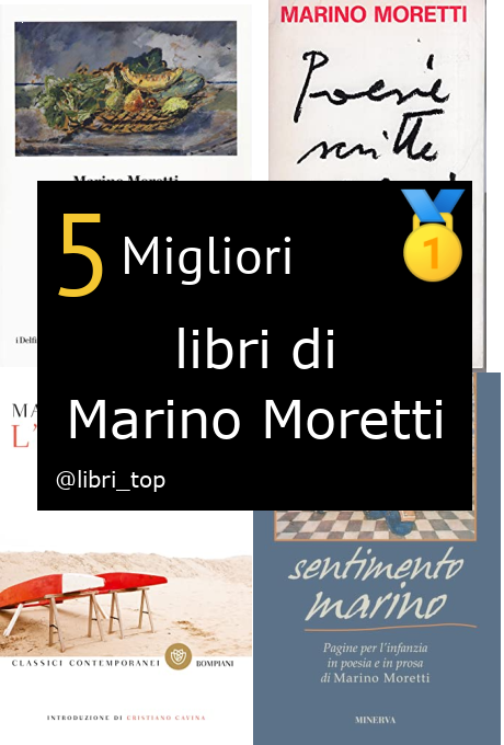Migliori libri di Marino Moretti