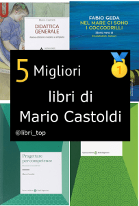 Migliori libri di Mario Castoldi