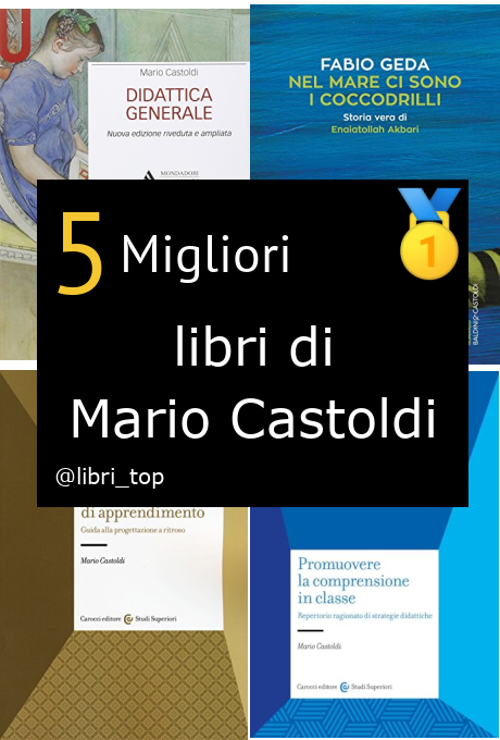 Migliori libri di Mario Castoldi