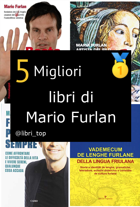 Migliori libri di Mario Furlan