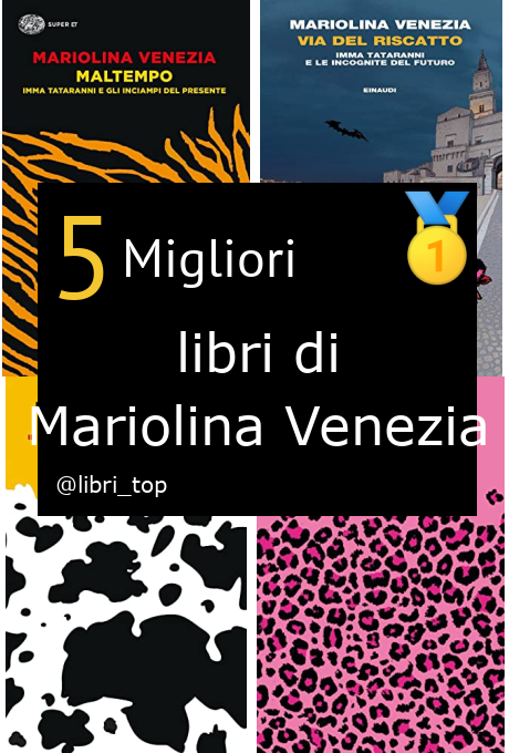 Migliori libri di Mariolina Venezia