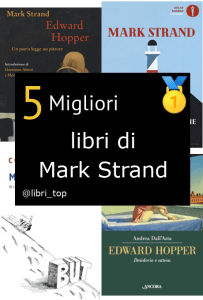 Migliori libri di Mark Strand