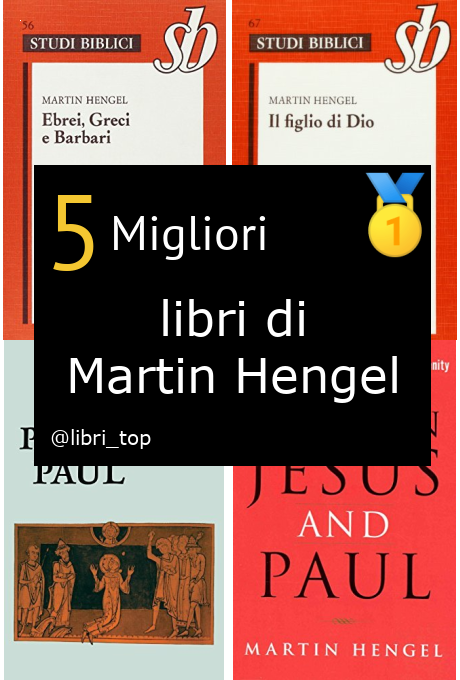 Migliori libri di Martin Hengel