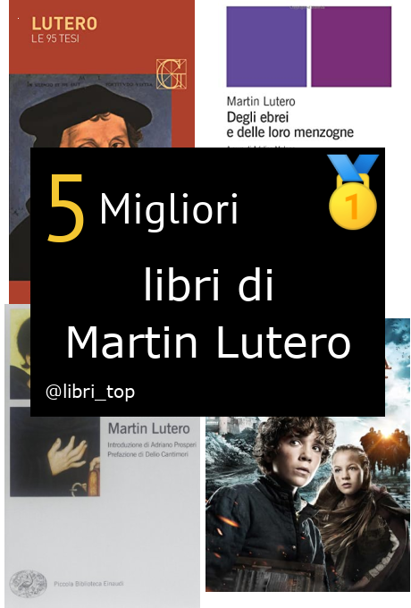 Migliori libri di Martin Lutero