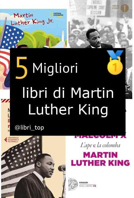 Migliori libri di Martin Luther King