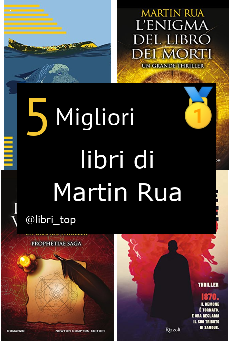 Migliori libri di Martin Rua