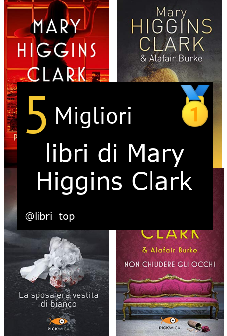 Migliori libri di Mary Higgins Clark