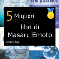 Migliori libri di Masaru Emoto