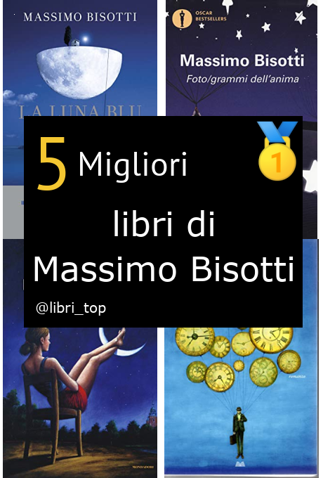 Migliori libri di Massimo Bisotti