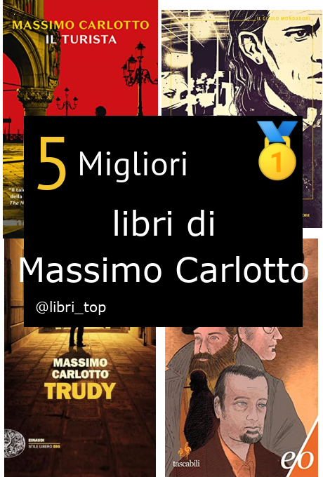 Migliori libri di Massimo Carlotto