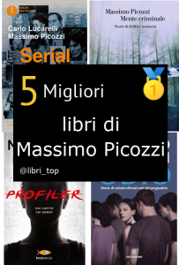 Migliori libri di Massimo Picozzi