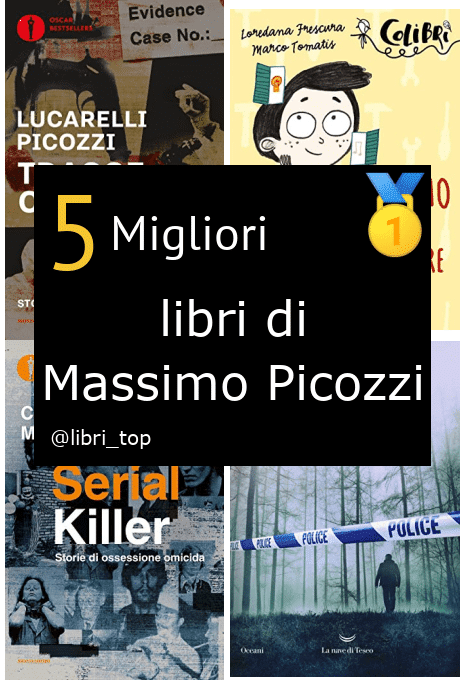 Migliori libri di Massimo Picozzi