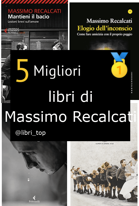 Migliori libri di Massimo Recalcati