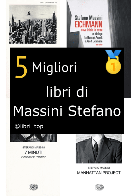 Migliori libri di Massini Stefano