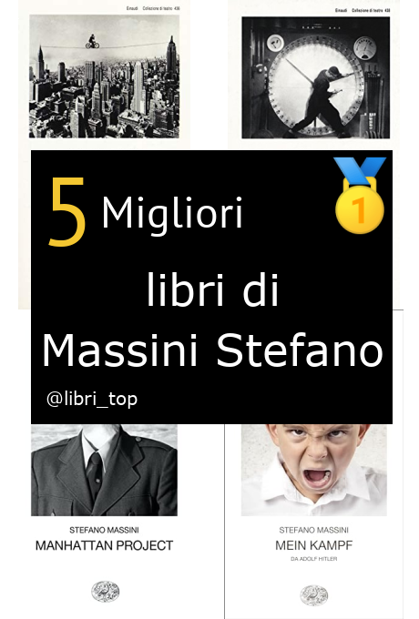 Migliori libri di Massini Stefano