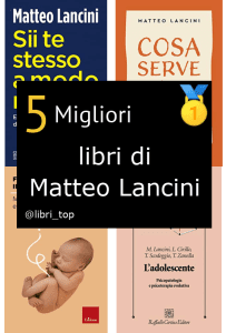 Migliori libri di Matteo Lancini