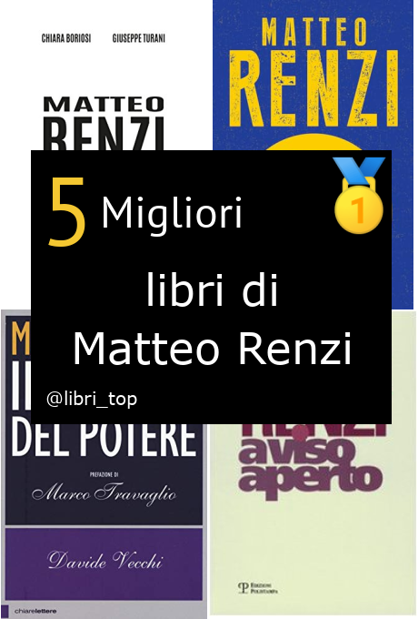 Migliori libri di Matteo Renzi