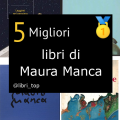 Migliori libri di Maura Manca