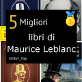 Migliori libri di Maurice Leblanc