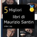 Migliori libri di Maurizio Santin