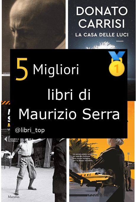 Migliori libri di Maurizio Serra