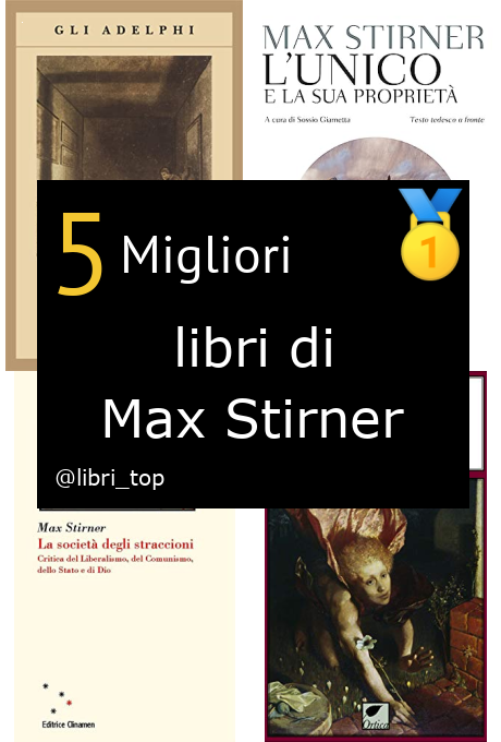 Migliori libri di Max Stirner