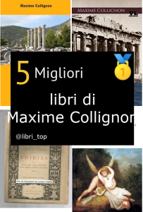 Migliori libri di Maxime Collignon