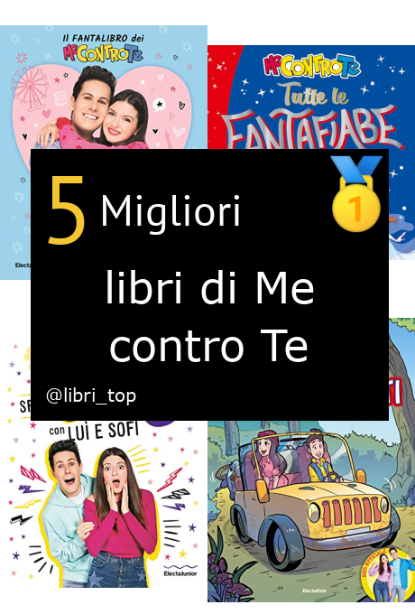 Migliori libri di Me contro Te