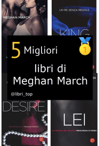 Migliori libri di Meghan March