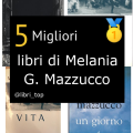 Migliori libri di Melania G. Mazzucco