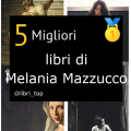 Migliori libri di Melania Mazzucco