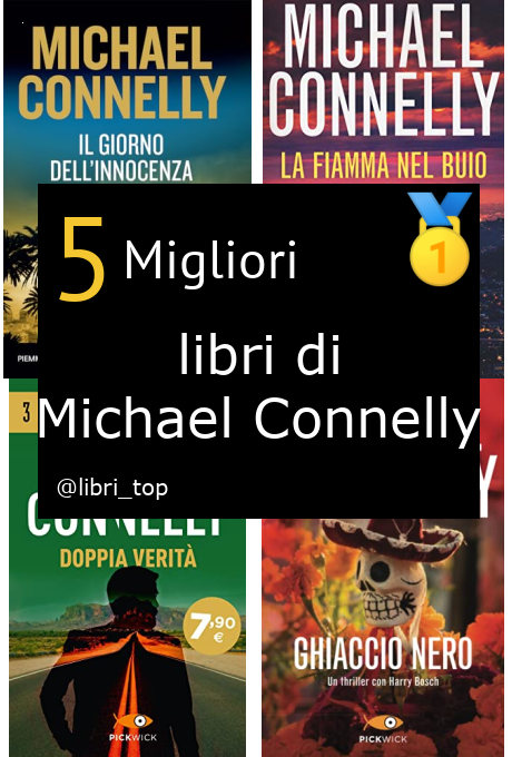 Migliori libri di Michael Connelly